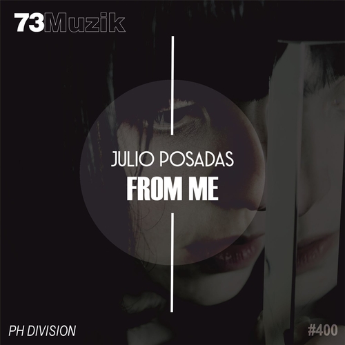 Julio Posadas - From Me [73M400]